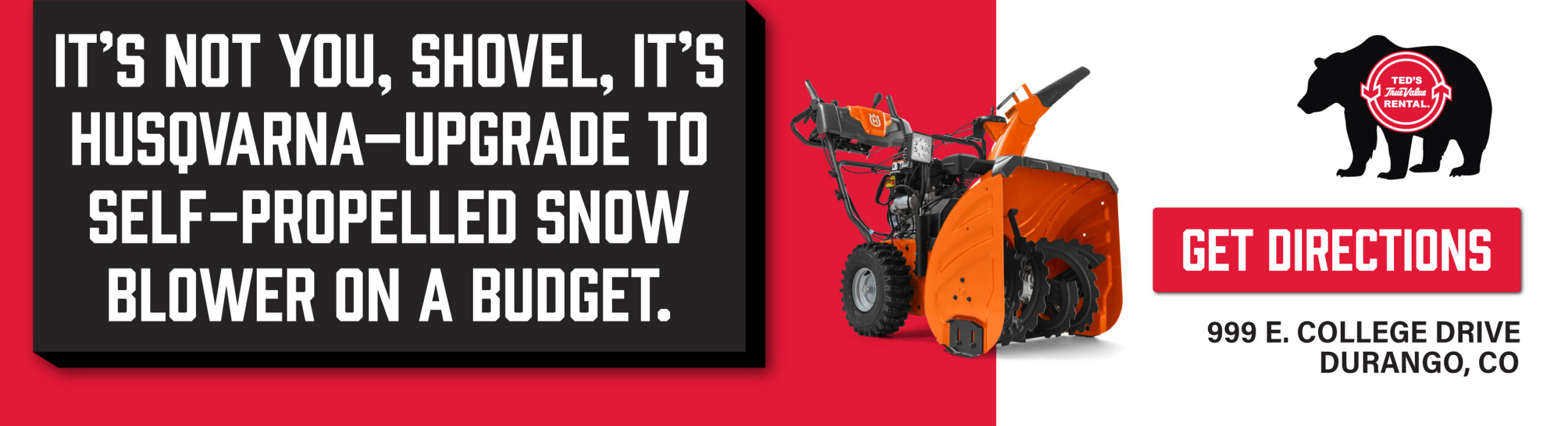 Teds-Ads-Snowblower-Husquvarna-3000x815-1 Husqvarna snowblowers at Ted's True Value Rental